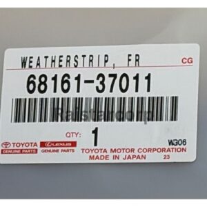 GENUINE TOYOTA Weatherstrip Front Door Glass 68161-37011 GENUINE TOYOTA Weatherstrip Front Door Glass 68161-37011